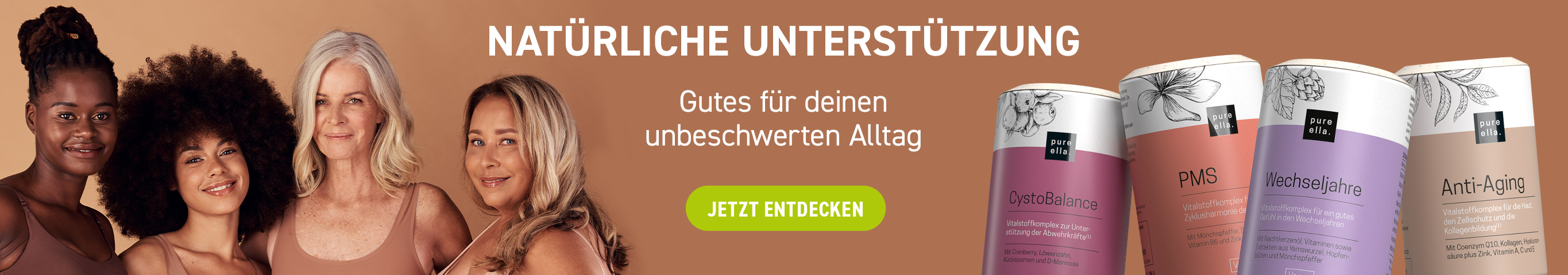 Natürliche Nahrungsergänzungen für Frauen – Gutes für deinen unbeschwerten Alltag. Das Bildmotiv zeigt links 4 Frauen unterschiedlichen Alters. Rechts sind 4 Produkte aus dem Feelgood Shop abgebildet: CystoBalance, PMS, Wecheljahre und Anti-Aging.