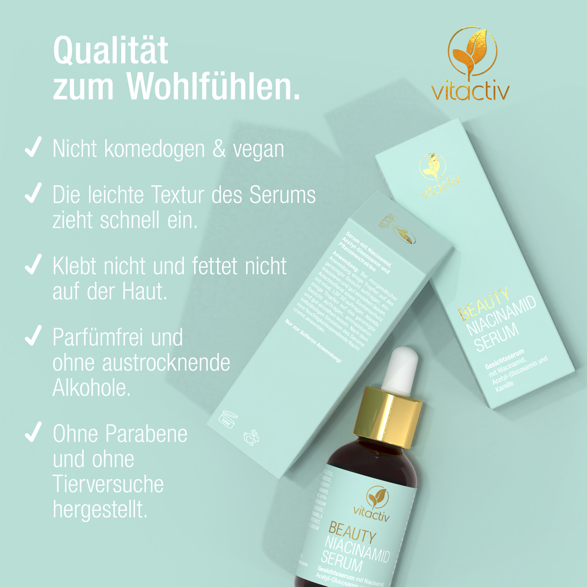 Qualität zum Wohlfühlen. Veganes Niacinamid-Serum. Nicht komedogen. Die leichte Textur des Serums zieht schnell ein. Klebt nicht und fettet nicht auf der Haut. Parfümfrei und ohne austrocknende Alkohole. Ohne Parabene und Tierversuche hergestellt.